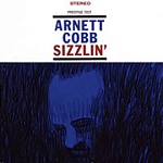 ARNETT COBB / SIZZLIN' (Limited Edition) [180g 2LP 45rpm]